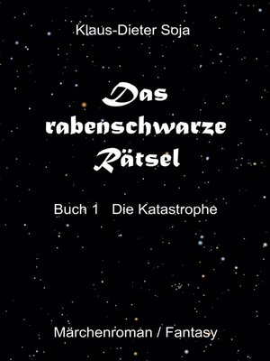 cover image of Das rabenschwarze Rätsel